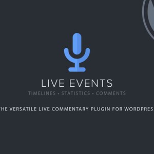 May include: A blue microphone icon with the text "LIVE EVENTS" and the tagline "TIMELINES - STATISTICS - COMMENTS" below. The text "THE VERSATILE LIVE COMMENTARY PLUGIN FOR WORDPRESS" is at the bottom of the image.
