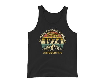 Camiseta sin mangas vintage de 1974, chaleco de cumpleaños número 50, edición limitada, 50 años de ser camisa impresionante, regalo para él, ella, hombres, mujeres, camiseta sin mangas unisex