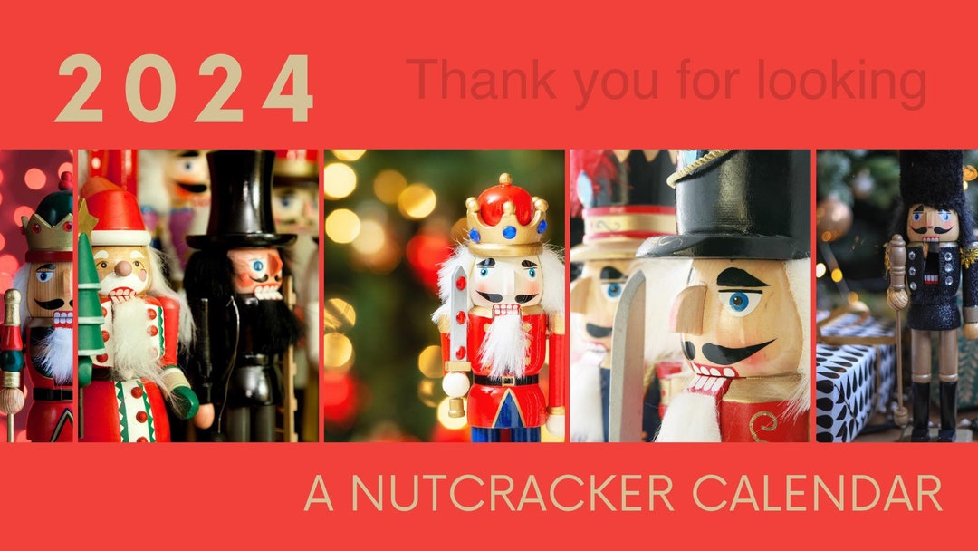 2024 Nutcracker Calendar Christmas Calendar 2024 Calendar 12 Month