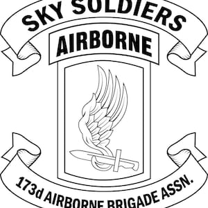 May include: Black and white illustration of a military insignia with the text "SKY SOLDIERS AIRBORNE 173d AIRBORNE BRIGADE ASSN."