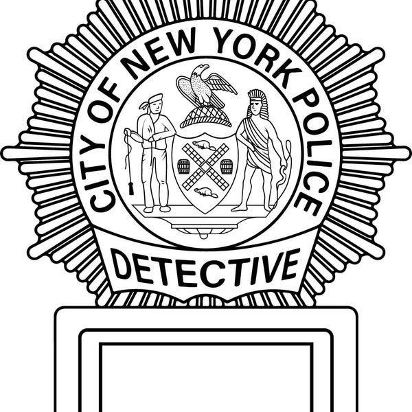 New York Police Detective Vector file badge, black white, svg, outline, cnc cut, laser cut, digital, wood engraving, laser file