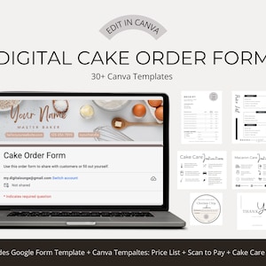 May include: A digital cake order form template for Canva. The template features a laptop screen displaying a cake order form with a header that says "Your Name Master Baker". The image also includes a receipt, price list, cake care instructions, and a thank you card.