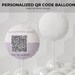 Personalized QR Code Mylar Balloon: Business Promotion Decor - Etsy