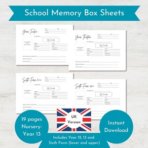May include: A set of 19 printable school memory box sheets for children in the UK. The sheets include pages for each year from Nursery to Year 13, including Sixth Form (lower and upper). The sheets are designed to help children record their memories and experiences from each year of school.