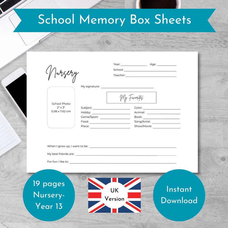 May include: A printable school memory box sheet for nursery students. The sheet includes sections for a school photo, personal information, and favorite things. The sheet is designed for UK schools.