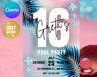 May include: A pink and blue invitation with a white number 16 and the text "Greta's Pool Party" in white. The date is July 25th at 4:00 PM. The invitation has a tropical theme with palm leaves and a pink and blue background.