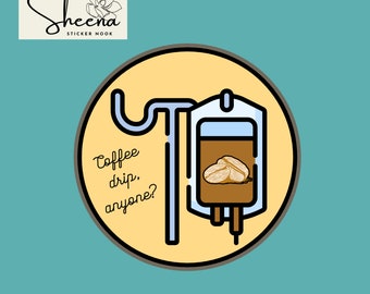 Adhesivo de goteo intravenoso de café para médicos, estudiantes de medicina, enfermeras y profesionales de la salud afines.