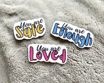 Mental Health Affirmation Stickers: Laminated Vinyl Decal Set