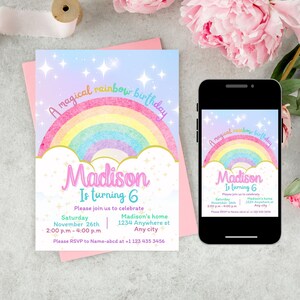 May include: A rainbow birthday party invitation with a colorful rainbow, clouds, and stars. The invitation says "A magical rainbow birthday" and "Madison is turning 6". It includes the date, time, and location of the party.