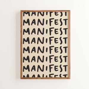 Manifestieren Sie Druck, positive Affirmation Wandkunst, Typografie Plakat, motivierende Dekoration, Manifestation Zitat, moderne inspirierende Kunst