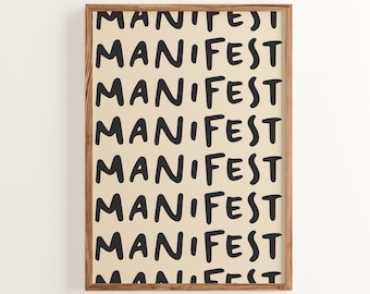 Manifest Print, Positive Affirmation Wall Art, Typography Poster, Motivational Decor, Manifestation Quote, Modern Inspirational Art
