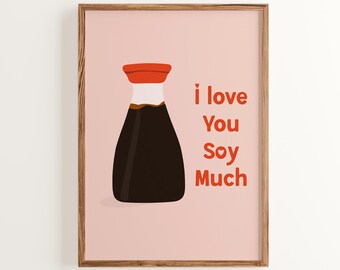 Soy Sauce Pun Poster: Funny Kitchen Wall Art (Print Only)