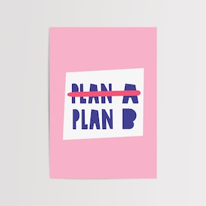 Plan B Kunstdruck Motivationswandkunst Bold Typografie Dekor Positive Affirmation Poster Inspirational Print Geschenk für Unternehmer