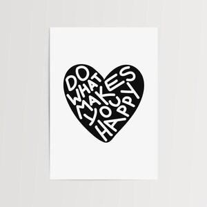 Fai ciò che ti rende felice Poster nero Arte murale moderna alla moda Decorazione eclettica Stampa eccentrica per ogni stanza Ufficio Dormitorio Galleria Y2K