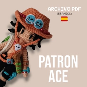 Puede incluir: Patrón de crochet para un personaje del anime One Piece. El patrón está en español e incluye un archivo PDF digital. El personaje lleva un sombrero de paja con un diseño de calavera y huesos cruzados. El patrón se llama "Patrón Ace".