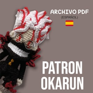 SPANISH PDF PATTERN/ Okarun amigurumi