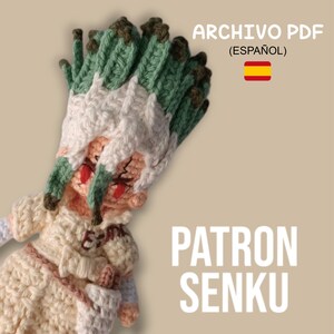 Puede incluir: Patrón de crochet para una muñeca amigurumi de Senku Ishigami del anime Dr. Stone. El patrón está en español y viene como una descarga PDF.