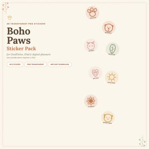 Op de afbeelding: Een digitaal stickerpakket genaamd Boho Paws met 48 transparante PNG-stickers. De afbeelding toont tekst waaronder Boho Paws Sticker Pack en bevat ronde iconen met lijntekeningen van pootjes, dieren, planten en zonnen.