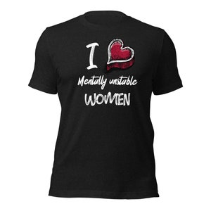 Mentally Unstable Women