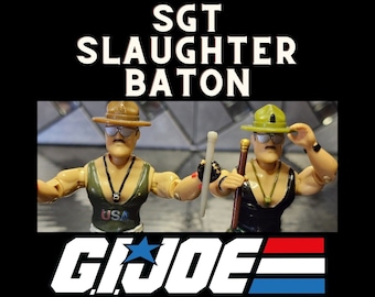 May include: Two action figures of soldiers wearing green and brown camouflage uniforms, hats, and sunglasses. The figures are holding weapons and are standing in front of a G.I. Joe logo. The text "SGT. SLAUGHTER BATON" is written above the figures.