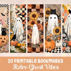 May include: Set of five printable bookmarks with a retro Halloween theme. Each bookmark features a ghost character with pumpkins, flowers, and a black cat or crow. The text "20 Printable Bookmarks Retro Ghost Vibes" is displayed.