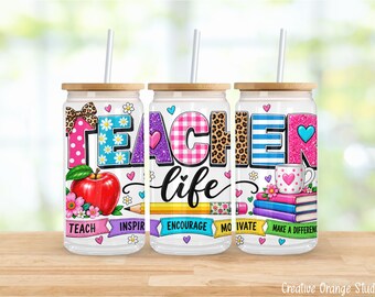 Teacher Life 16oz Libbey Glass Can Wrap PNG, Colorful School Sublimation Design  (Digital Download)