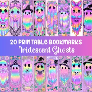 May include: A set of 20 printable bookmarks with iridescent ghost illustrations. Each bookmark measures approximately 5 cm x 15 cm and features a unique ghost character with colourful details, bows, hats, and Halloween accessories. The text reads "20 PRINTABLE BOOKMARKS Iridescent Ghosts".