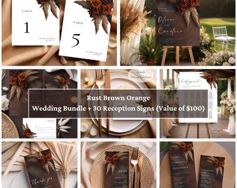 May include: A collection of wedding stationery with a rust brown and orange theme. The set includes table numbers, welcome signs, menus, and thank you cards. Floral and pampas grass accents adorn the designs. The text "Rust Brown Orange Wedding Bundle + 30 Reception Signs" is visible.