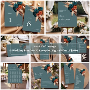 May include: A wedding invitation suite with a teal and orange color scheme. The suite includes a welcome sign, table numbers, a seating chart, and a thank you card. The design features dried pampas grass and teal and orange flowers.