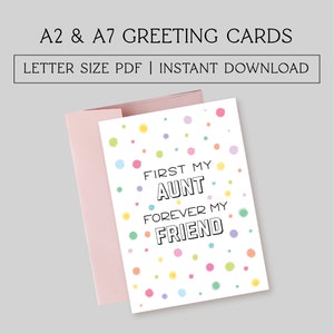 Printable birthday Card for Aunt, First My Aunt Forever My Friend, Greeting Card Download, Size A7 Greeting Card, Size A2 Greeting Card