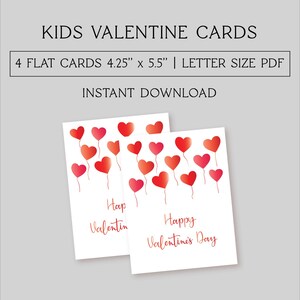May include: Four printable Valentine's Day cards featuring red heart balloons with the text "Happy Valentine's Day". The cards are 4.25 inches by 5.5 inches and are available as a letter-sized PDF.