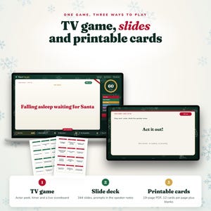 Op de afbeelding: Een digitale partygame-set met een tv-spelinterface, een diashow en printbare kaarten. De schermen tonen tekst waaronder "Falling asleep waiting for Santa" en "Act it out!" met een timer van 60 seconden en een scorebord.