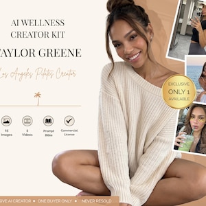 Op de afbeelding: Een AI Wellness Creator Kit van Taylor Greene met een crèmekleurige gebreide trui, 25 afbeeldingen, 5 video's, een prompt-bijbel en een commerciële licentie. De afbeelding bevat drie ingevoegde foto's en een gouden badge met Exclusive Only 1 Available.