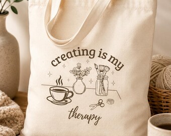 Creating Is My Therapy Tote Bag | Cotton Canvas Crafting Bag, Knitting, Crochet, DIY Essentials
