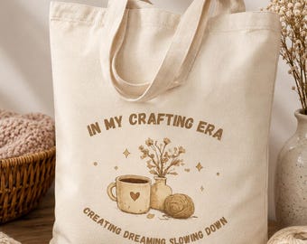 In My Crafting Era Tote Bag | Canvas Crafter Knitting Crochet Bag