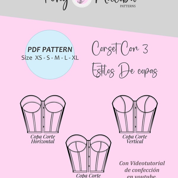 PATRONES DE CORSET || Bustier, Corsé || Incluye 3 modelos De Copas En 5 Tallas || Tutorial Gratis