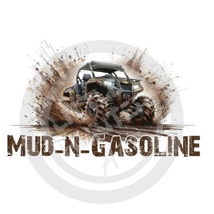 Boue et essence png, Four Wheelin' png, ATV png, Just a boy png, Téléchargement numérique, Sublimation, DTF, DTG