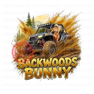 Backwoods Bunny png, Four Wheelin' png, ATV png, Mudding png, Téléchargement numérique, Sublimation, DTF, DTG