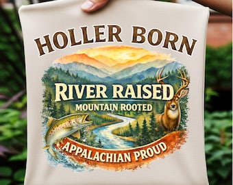 Holler Born, Mountain Rooted,  Country Boy Design (Digital Download)