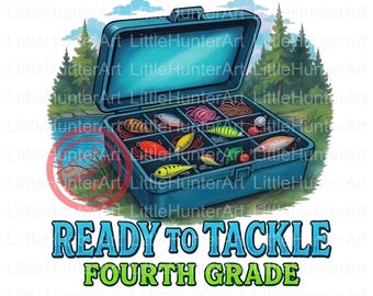 Ready To Tackle Fourth Grade PNG: Fishing Country Boy Design (Digital Download)