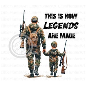 So werden Legenden hergestellt png, Deer Hunter png, Jagd png, Deer Jagen png, Digital Download, Sublimation, DTF, DTG