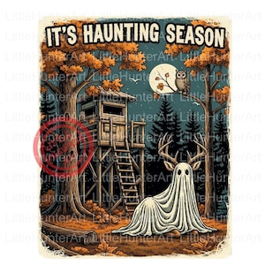 It&#39;s Haunting Season png, Halloween png, Deer Hunting png, Hunting png, Digital Download, Sublimation, DTF, DTG