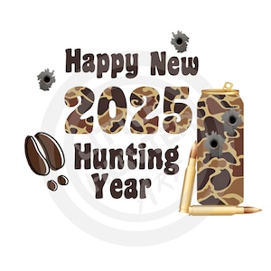 Frohes neues Jahr png, Deer Hunter png, 2025 png, digitaler Download, Sublimation, DTF, DTG