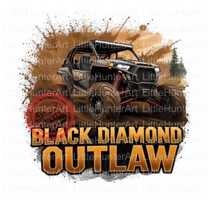 Black Diamond Outlaw png, Four Wheelin' png, VTT png, Juste un garçon png, Téléchargement numérique, Sublimation, DTF, DTG