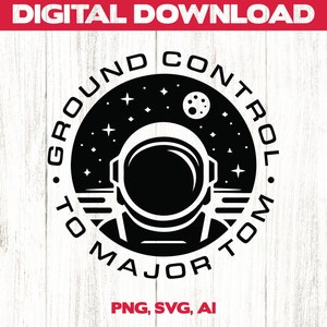 May include: Black and white graphic design of an astronaut's helmet with stars and a moon in the background. The text around the helmet reads "Ground Control to Major Tom".