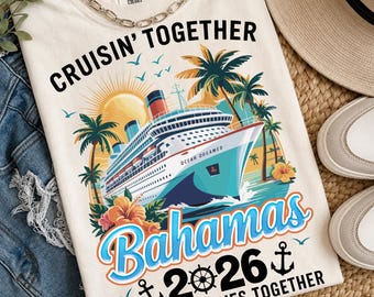Familienkreuzfahrt 2026 PNG, Cruisin Zusammen Bahamas PNG, Urlaub Shirt Design, Tropische Sommer Kreuzfahrt Sublimationsgrafik Download Druckbar