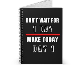 Motivation Inspirational Spiral Notebook, ruled line paper, 118 pages, Gift for Writers, Students, Journaling, Office Supplies, Back to
