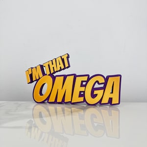 I&#39;m That Omega Desk Sign. Personalized Purple and Gold Decor For Omega Psi Phi Fraternity