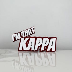 Personalized I&#39;m That Kappa/Nupe Desk Sign In Red and White
