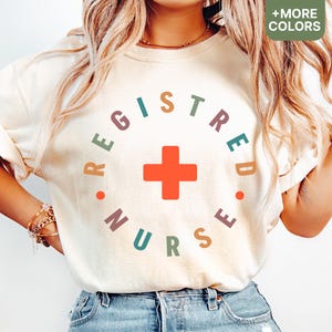 Comfort Colors® Registered Nurse Shirt, Nurse T-Shirt, New Nurse Gift, Nurse Graduation Shirt, RN Shirt, RN Graduation Gift - SHIRT128